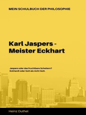 cover image of Mein Schulbuch der Philosophie  KARL JASPERS--MEISTER ECKHART